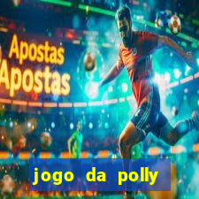 jogo da polly pocket 360